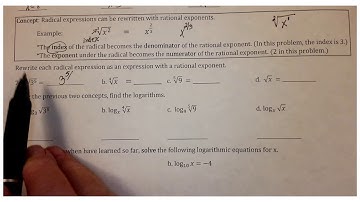 Changing Radical Expressions to Expressions with Rational Exponents and Logarithms with Radicals