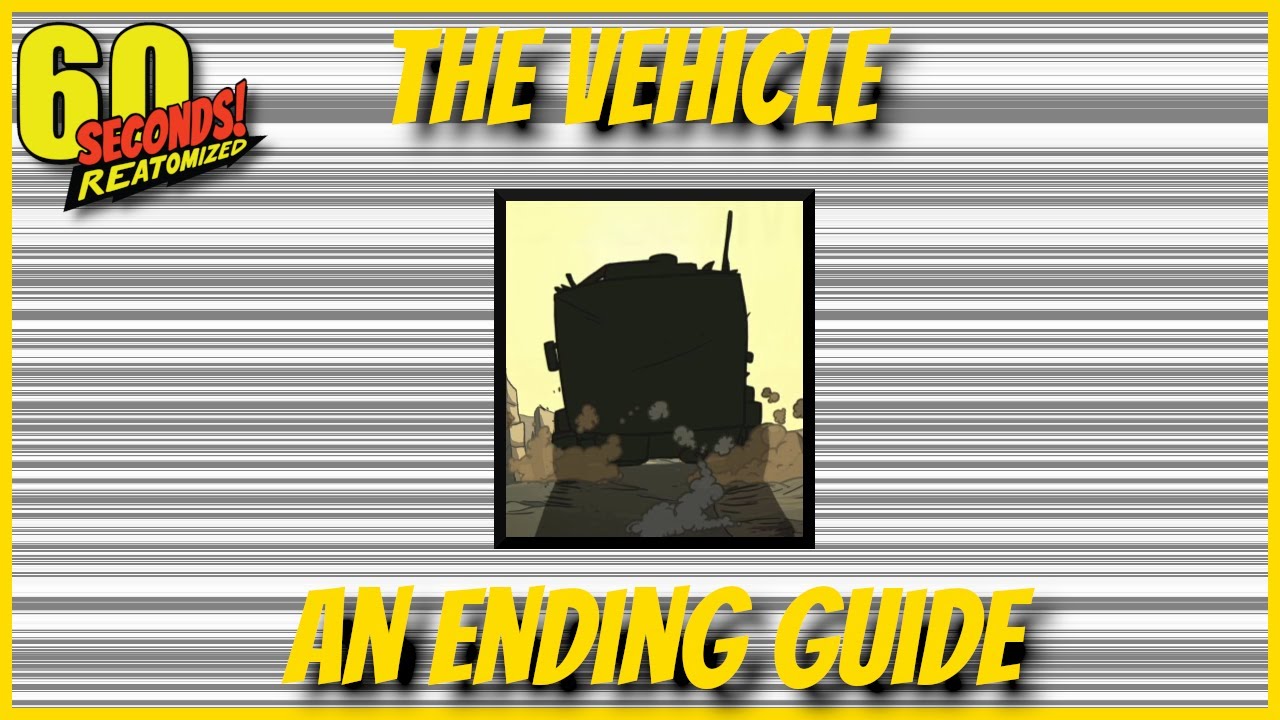 The Vehicle (Ice Cream Truck/Tank) Ending Guide 60 Seconds