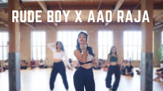 Rude Boy x Aao Raja | Vinita Hazari Choreography | Dance Cover