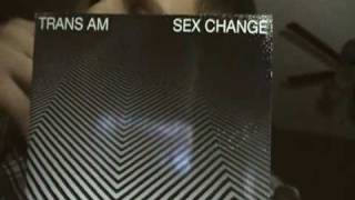 Sex Change by Trans Am