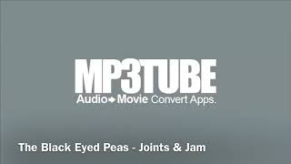 The Black Eyed Peas - Joints & Jam