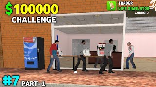 CAN I EARN $100,000 FROM MY TRADER LIFE SIMULATOR ? TLS GAMEPLAY MOBILE - Part:1 #7 screenshot 3