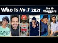 TOP 10 Vloggers Of India 🇮🇳| Who is No.1 | Flying Beast | Mumbiker Nikhil | Sourav joshi