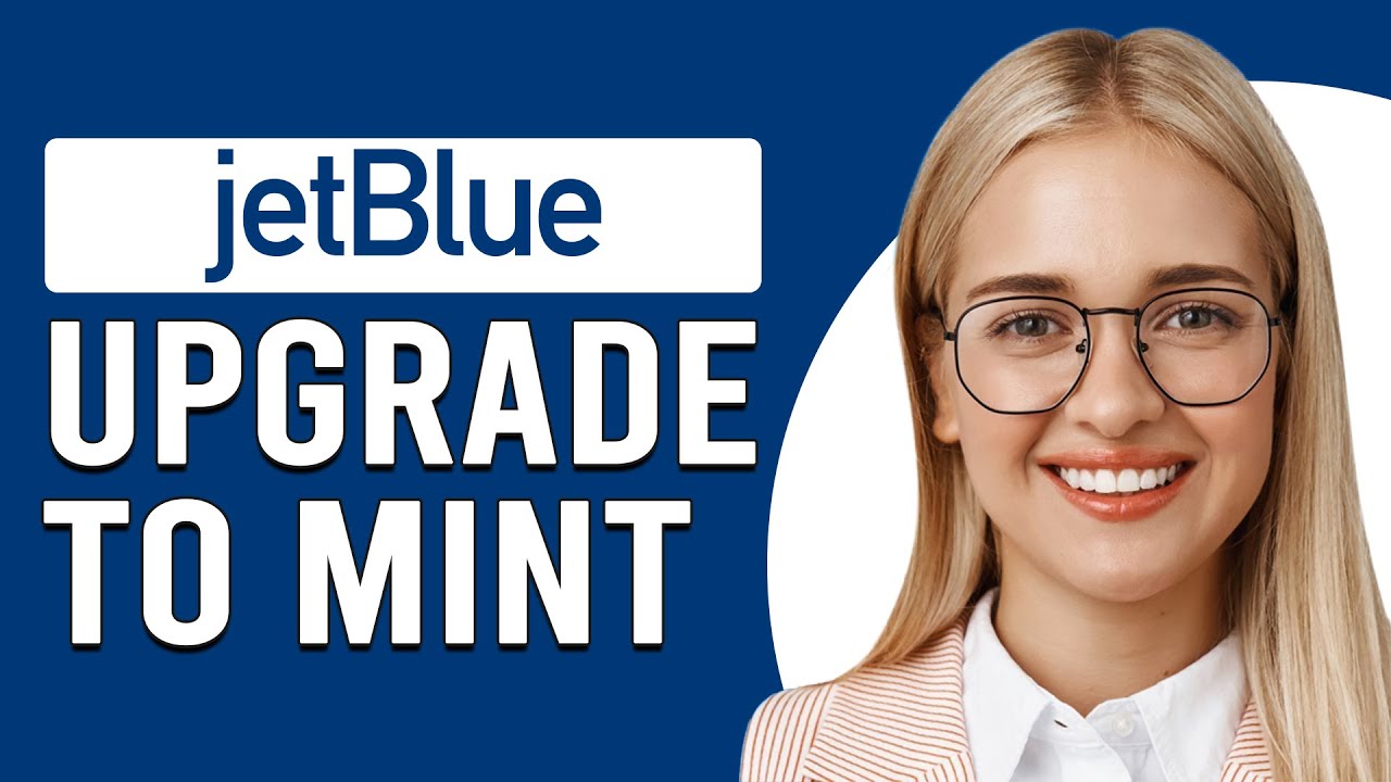 How To Upgrade To Mint On JetBlue (How Do I Upgrade To Mint On JetBlue ...