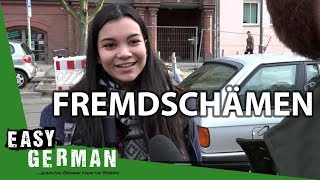 Fremdschämen | Easy German 82