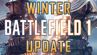 Battlefield 1 Winter Update Revealed - PVP Live - Battlefield 1 News screenshot 3