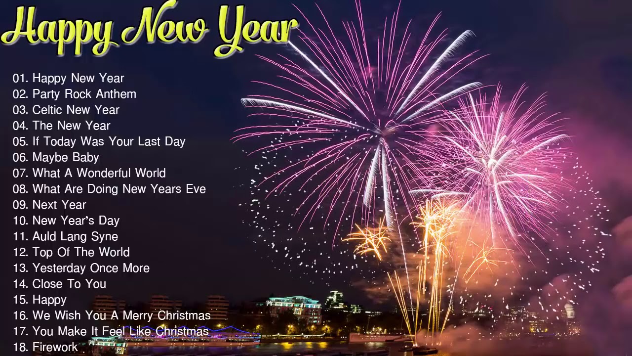 Best Happy New Year Songs 2019   Top New Year Songs Of All Time