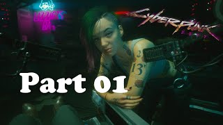 Cyberpunk 2077 gameplay on the highest difficulty Part 01b New video, better quality