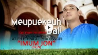 IMUM JHON ' Meupukeuh dali ' Karaoke