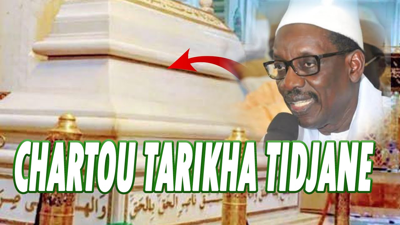 🔴CHARTOU TARIKHA TIDJANE ( SERIGNE MAODO SY DABAKH )