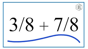 How to Add 3/8 + 7/8 (3/8 Plus 7/8)