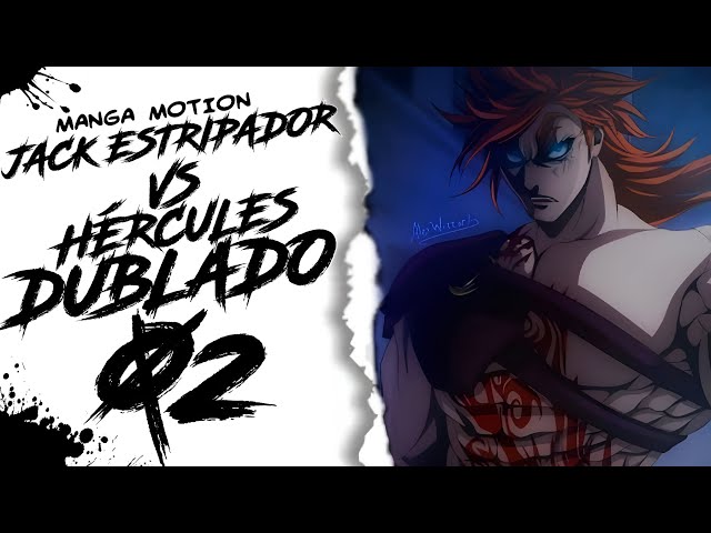 HÉRCULES VS JACK ESTRIPADOR  shuumatsu no valkyrie (MANGÁ MOTION DUBLADO) EPISÓDIO  1 