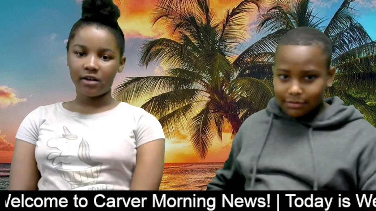 Carver Morning News - Wednesday -  May 24, 2022