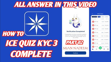 Ice Quiz | Ice Quiz Kassay Complete Karnay | Ice Network Quiz solve | kyc 3 pass karnay ka method