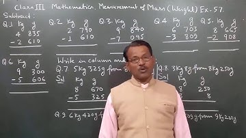 Class 3 Learning Mathematics Measurement of Weight Ex 57 By Manoj Prasad Karn.