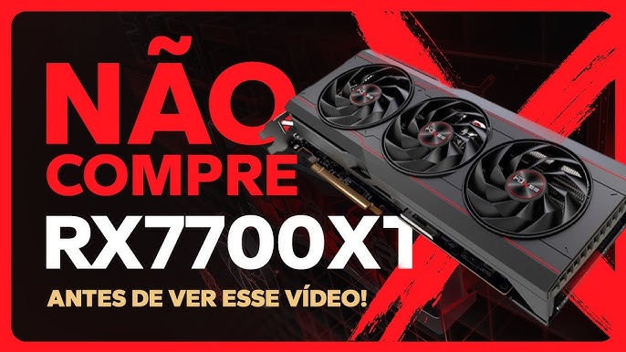 RX 7800 XT e 7700 XT - RX 6800 XT CONTINUA o MELHOR CUSTO BENEFÍCIO 