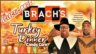 *Brach's Turkey Dinner Candy Corn? BRAVE Taste Test!* 😂 by The Eclectic Bros 170 views 3 years ago 12 minutes, 46 seconds