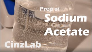 Preparation of SODIUM ACETATE | CinzLab Chem PROJECT