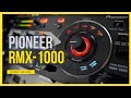 Pioneer rmx 1000 demo  the perfect dj multieffect unit 