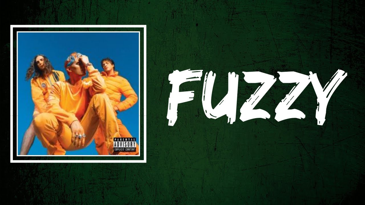 Waterparks Fuzzy Lyrics YouTube