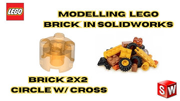 #8 BRICK8  2X2 CIRCLE W/ CROSS - BUILDING LEGO in SOLIDWORKS |💻 Modelling LEGO BRICK in solidworks