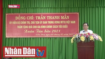 Đồng chí Trần Thanh Mẫn thăm, tặng quà Tết tại Cần Thơ
