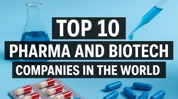 Top 10 Pharma Biotech Companies in the World | #Bayer #GSK #Abbvie #Novartis #Pfizer #Roche #Merck