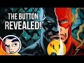 Batman & Flash "The Button" (Watchmen Answers) - Rebirth Complete Story | Comicstorian