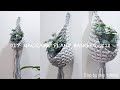 DIY Macrame Plant Hanger #12 / So easy for macrame beginners