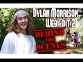 Dylan morrison  web edit 2  behind the scenes