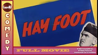 Hay Foot (1942) | Full Movie | William Tracy | Joe Sawyer | James Gleason