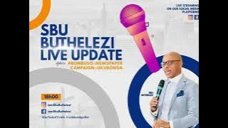 SBU BUTHELEZI LIVE UPDATES | ABOMBUSO | NAKED TRUTH