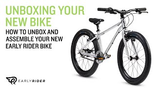 Early Rider - Unboxing Your New Bike