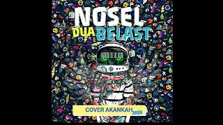 ZENJA-Akankah kembali| cover by noselduabelast 