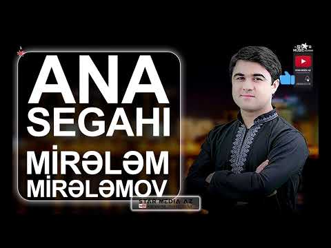 yeni Möhtəşəm bir ifa ANA segahı oxuyur Mirələm Mirələmov   ana segahi mirelem mirelemov yeni