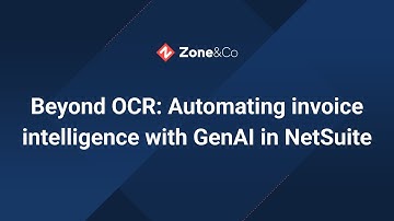 Beyond OCR: Automating invoice intelligence with GenAI in NetSuite