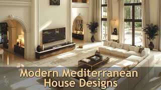 A Collection of Stunning Modern Mediterranean House Designs  Embracing Coastal Living