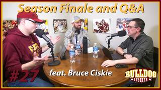 Season finale and Q&A with the insiders | Bulldog Insider Podcast | S8 E27