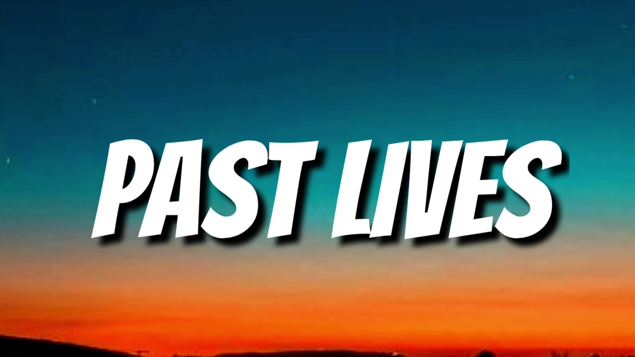 Past Lives sapientdream. Sapientdream - PASTLIVES (Lyrics). Музыка past live