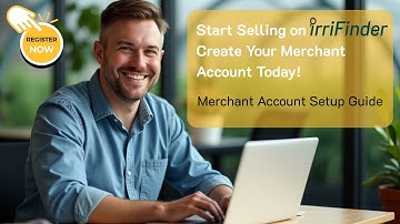 How to Register & Create Your Merchant Account on IrriFinder | Step-by-Step Guide