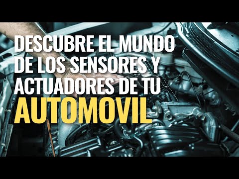 Sensores y actuadores AUTOMOTRICES