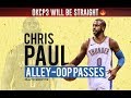 The Cleanest Alley-Oop Passes In Chris Paul's Career