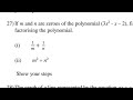 If m and n are zeroes of the polynomial (3x2- x – 2), find (i) 1/𝑚+1/𝑛(ii) m2+n2