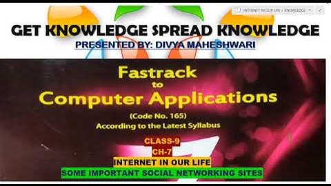 FASTRACK TO COMPUTER APPLICATIONS PART-3 CLASS-9 CH-7 INTERNET IN OUR LIFE