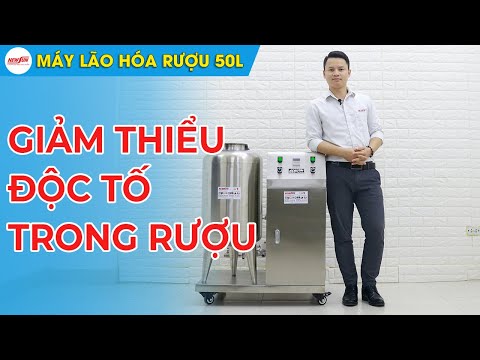 Video Máy Lão Hóa Rượu 50 Lít: Rượu thành phẩm thơm ngon,... - youtube