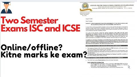 Two semester Examination ICSE and ISC Board || Explained Circular