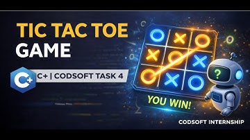 Tic Tac Toe Game in C++ | CODSOFT Internship Task 3 | Console Based Game