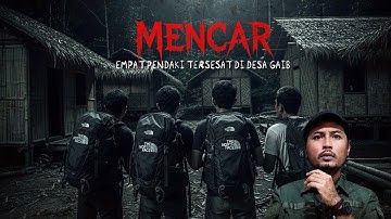 KISAH SERAM 4 PENDAKI TERSESAT DI DESA GAIB GUNUNG MURIA - Kidung Sworo Ep.14
