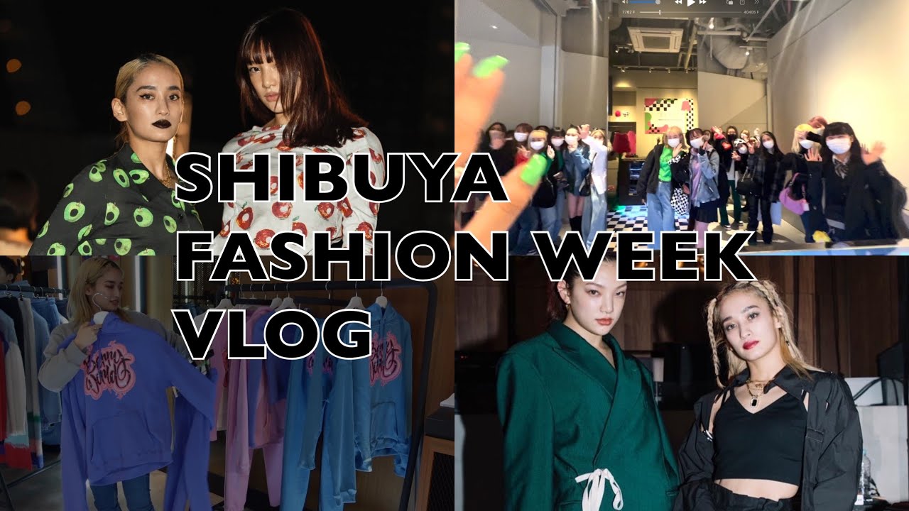 Vlog 渋谷ファッションウィーク 必見メンズブランド特集 Youtube