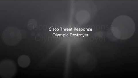 Cisco Threat Response: Olympic Destroyer